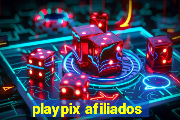 playpix afiliados